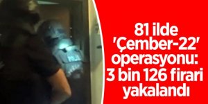 Aranan şahıslar "Çember"e sıkıştırıldı: 3 bin 126 gözaltı