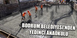 BODRUM BELEDİYESİNDEN YEDİNCİ ANAOKULU