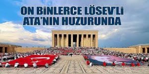 LÖSEV'den büyük Anıtkabir buluşması