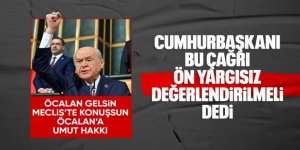 Cumhurbaşkanı Erdoğan: Bahçeli'nin çağrısı önyargısız değerlendirilmeli