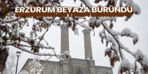 Erzurum beyaza büründü!