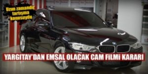 'Cam filmi' ile ilgili emsal olacak karar